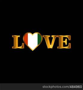 Golden Love typography Cote d Ivoire / Ivory Coast flag design vector