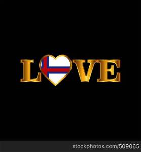 Golden Love typography Faroe Islands flag design vector