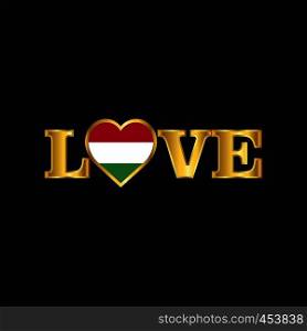Golden Love typography Hungary flag design vector