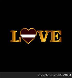 Golden Love typography Latvia flag design vector