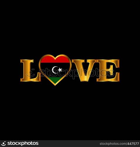 Golden Love typography Libya flag design vector