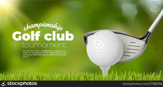 Golf club and ball tee on grass field, vector sport tournament poster background. Golf championship or team competition event banner with golf ball and stick on green putter field background. Golf club, ball on grass field, sport tournament