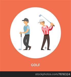 Golf players cartoon characters, tee and stick. Vector male wearing special uniform, person playing active game in round frame. Golfing English team sport. Golf Players Cartoon Characters, Tee Stick. Vector