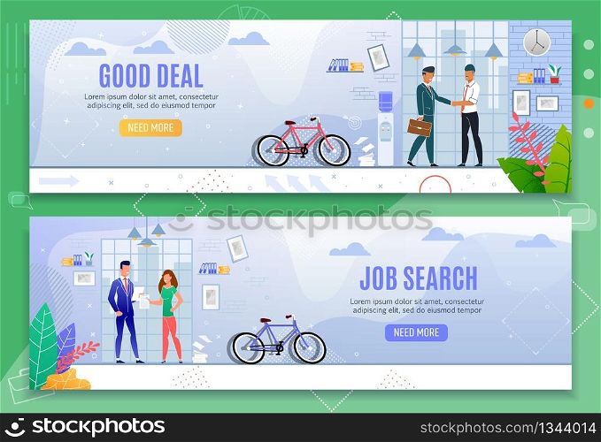Good Deal and Job Search Cartoon Banner Set. Successful Business Making with Partners and New Employees. Partnership and Hiring. Newcomer Interaction and Companion Handshake. Vector Flat Illustration. Good Deal and Job Search Cartoon Banner Flat Set