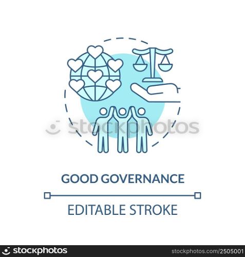 Good governance turquoise concept icon. Public institution. World relations theory abstract idea thin line illustration. Isolated outline drawing. Editable stroke. Arial, Myriad Pro-Bold fonts used. Good governance turquoise concept icon