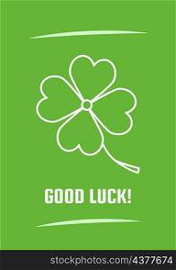 Good luck green postcard with linear glyph icon. Comforting words. Greeting card with decorative vector design. Simple style poster with creative lineart illustration. Flyer with holiday wish. Good luck green postcard with linear glyph icon