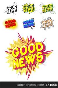 Good News For You - Comic book style word on abstract background.