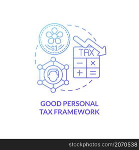 Good personal tax framework blue gradient concept icon. Start business in Singapore abstract idea thin line illustration. Isolated outline drawing. Roboto-Medium, Myriad Pro-Bold fonts used. Good personal tax framework blue gradient concept icon