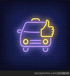 Good taxi neon sign. Purple car and hand showing thumb-up. Night bright advertisement. Vector illustration in neon style for rating and service assessment
