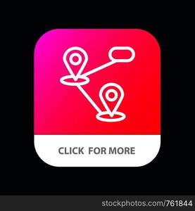 Gps, Location, Map Mobile App Button. Android and IOS Line Version