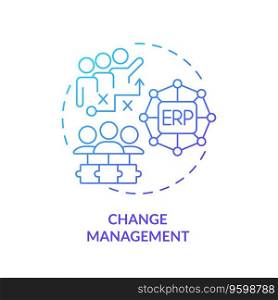Gradient change management icon concept, isolated vector, enterprise resource planning thin line illustration.. 2D gradient change management line icon concept