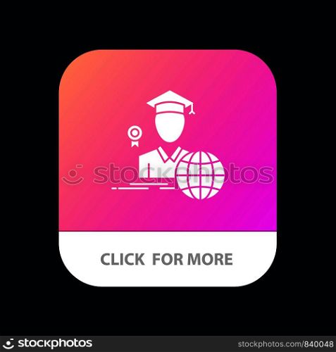 Graduation, Avatar, Graduate, Scholar Mobile App Button. Android and IOS Glyph Version