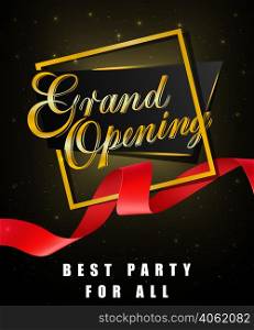 Grand opening, best party for all festive poster design with gold frame and red waved ribbon on black background. Template can be used for signs, announcements, banners.