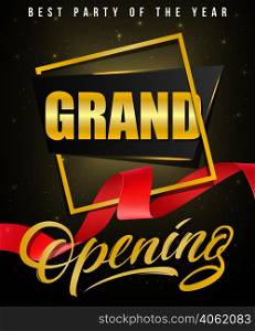 Grand opening, best party of the year festive poster design with gold frame and red waved ribbon on black background. Template can be used for signs, announcements, banners.. Grand opening, best party of the year festive poster design