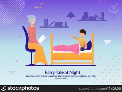 Grandma and Grandchild Relation Flat Poster. Grandmother Read Fairy Tail to Grandson at Night. Boy in Bed, Senior Woman Sit on Chair in Bedroom. Happy Family Time at Home. Vector Cartoon Illustration. Grandma and Grandchild Relationships Flat Poster