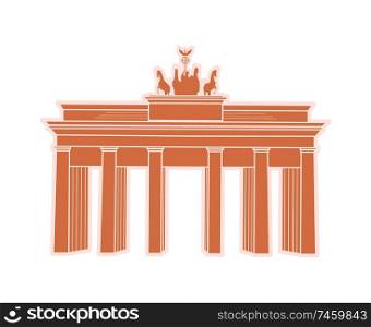 Great Triumphal Arch of Germany travel sticker. Berlin landmark or sight, construction with horses and brougham on top vector illustration isolated.. Great Triumphal Arch of Germany Travel Sticker