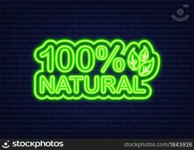 Green 100 natural in neon style. Vegetarian healthy food. Nature, ecology. Vector stock illustration. Green 100 natural in neon style. Vegetarian healthy food. Nature, ecology. Vector stock illustration.