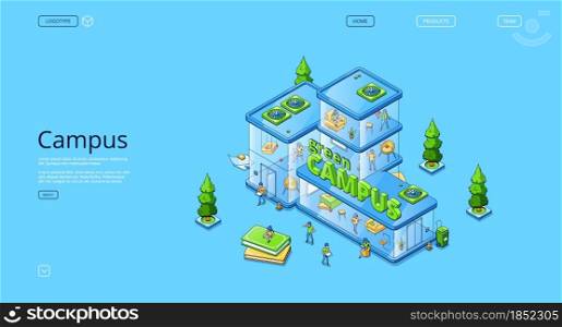 Green campus isometric landing page, people work and study in modern glass building, university, coworking office, creative workplace for students or business employees, 3d Vector line art web banner. Green campus isometric landing page, people work
