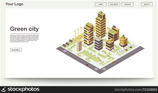 Green city webpage vector template with isometric illustration. Smart buildings with solar grids, plants. Eco town. Sustainable environment. Website interface design. Landing page 3d concept. Green city webpage vector template with isometric illustration