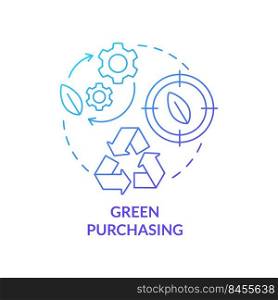 Green purchasing blue gradient concept icon. Procurement strategy abstract idea thin line illustration. Environmentally preferable buy. Isolated outline drawing. Myriad Pro-Bold font used. Green purchasing blue gradient concept icon