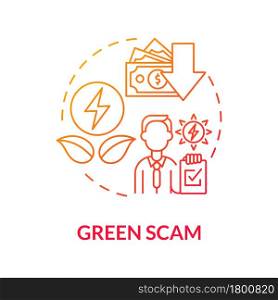 Green scam concept icon. Fake manufactory. Exploiting global warming issue for customers hoax. Climate scientists bribe abstract idea thin line illustration. Vector isolated outline color drawing.. Green scam concept icon