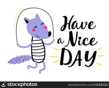 Greeting card Have a nice day with funny purple fox