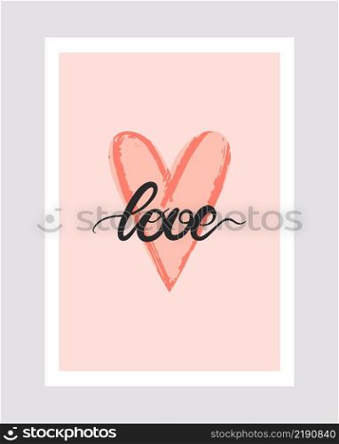 Greeting card with heart and hand lettering love. Romantic card with cute hand drawn heart. Template for message isolated vector illustration. Greeting card with heart and hand lettering love
