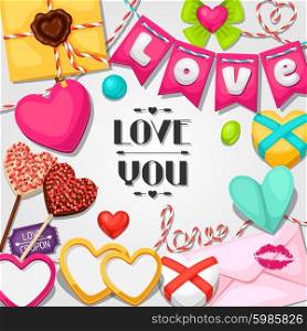 Greeting card with hearts, objects, decorations. Concept can be used for Valentines Day, wedding or love confession message.
