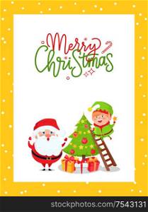 Greeting major card with Christmas tree and Santa. Vector huge xmas spruce decorated by New Year toys. Happy Father Frost and joyful Elf on holiday eve. Greeting Major Card with Christmas Tree and Santa