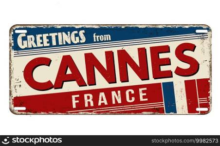 Greetings from Cannes vintage rusty metal plate on a white background, vector illustration