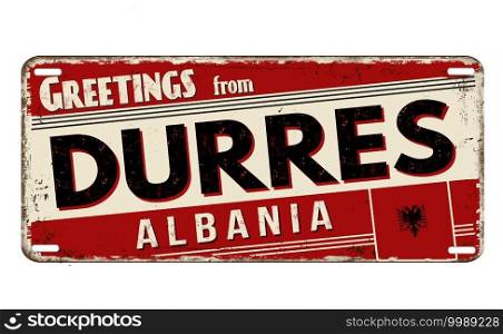 Greetings from Durres vintage rusty metal plate on a white background, vector illustration