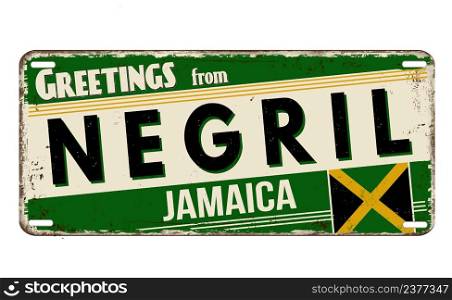 Greetings from Negril vintage rusty metal plate on a white background, vector illustration