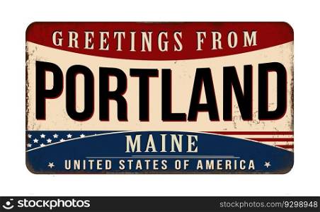 Greetings from Portland vintage rusty metal sign on a white background, vector illustration