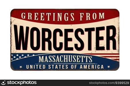 Greetings from Worcester vintage rusty metal sign on a white background, vector illustration