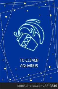 Greetings to clever aquarius postcard with linear glyph icon. Greeting card with decorative vector design. Simple style poster with creative lineart illustration. Flyer with holiday wish. Greetings to clever aquarius postcard with linear glyph icon