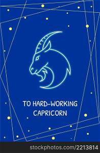 Greetings to hard working capricorn postcard with linear glyph icon. Greeting card with decorative vector design. Simple style poster with creative lineart illustration. Flyer with holiday wish. Greetings to hard working capricorn postcard with linear glyph icon