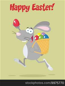 Grey Easter Rabbit Cartoon Character Running With A Basket And Egg. Vector Illustration Flat Design With Background And Text