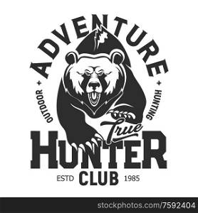 Grizzly bear, hunter club adventure T-shirt print template. Vector isolated outdoor hunt sport, wild roaring and running bear with claws, T shirt grunge print template. Hunter club t-shirt print, wild grizzly bear