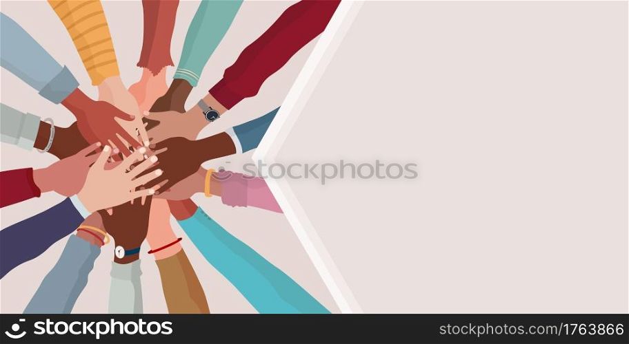 Group hands on top of each other of diverse multi-ethnic and multicultural people. Agreement or affair between a group of colleagues or collaborators. Teamwork community. Copy space banner
