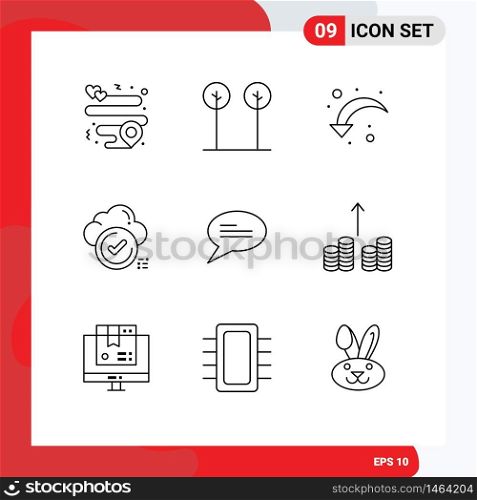 Group of 9 Outlines Signs and Symbols for conversation, checklist, reload, cloud, tick Editable Vector Design Elements