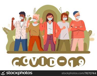 Group of multinational men and women in medical mask protesting against world epidemic. Concept of coronavirus spreading. People show stop gesture and protesting against covid-19. Stay at home concept. Mix race men and women call to stay at home to prevent of spreading covid-19, world epidemic