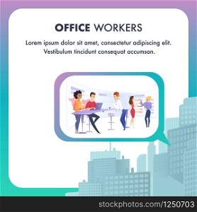 Group of People in Business Team Working Process Inside of Speech Bubble on Citiscape View Background. Square Banner, Gradient Frame, Office Workers Inscription, Copy Space. Flat Vector Illustration.. Group of People in Business Team Working Process