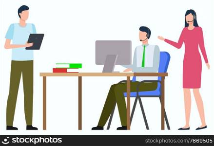 Group of people in office. Man in headset sitting at desk and working with computer. Male employee standing with clipboard. Female in pink dress. Teamwork, logistics worldwide vector illustration. Group of People in Office Work Vector Management