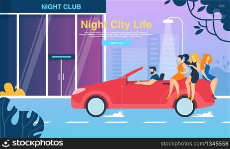 Group of Young Girls in Fashioned Dresses Sitting on Trunk of Red Cabriolet Car with Man at Steering Wheel in front of Night Club Entrance City Life Cartoon Flat Vector Illustration, Horizontal Banner. Girls Sitting on Trunk of Red Cabriolet Night Club