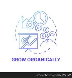 Grow organically blue gradient concept icon. Starting social entrepreneurship abstract idea thin line illustration. Company growth and development. Vector isolated outline color drawing. Grow organically blue gradient concept icon