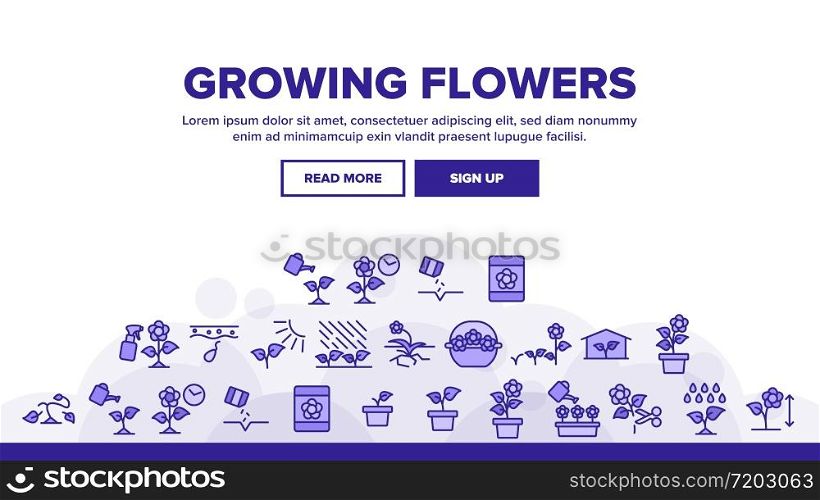 Growing Flowers Plants Landing Web Page Header Banner Template Vector. Growing Flowers In Greenhouse And Pot, Planting, Cultivating And Harvest Illustrations. Growing Flowers Plants Landing Header Vector