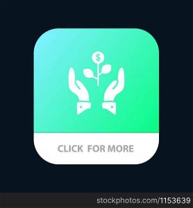Growth, Business, Grow, Growing, Dollar, Plant, Raise Mobile App Button. Android and IOS Glyph Version