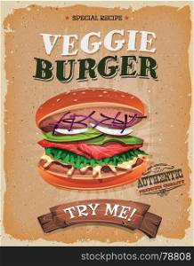 Grunge And Vintage Vegetarian Burger Poster. Illustration of a design vintage and grunge textured poster, with vegetarian burger icon, for fast food snack and takeaway menu