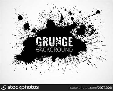 Grunge ink background. Black blob with inscription in center, monochrome splashes silhouette, artistic paint spot white backdrop, dirty stain shapes silhouette with copy space, vector abstract poster. Grunge ink background. Black blob with inscription in center, monochrome splashes silhouette, artistic paint spot , dirty stain shapes silhouette with copy space, vector abstract poster