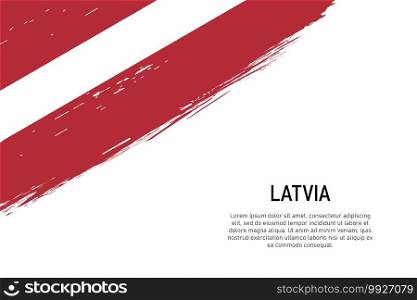 Grunge styled brush stroke background with flag of Latvia. Template for banner or poster.. Grunge styled brush stroke background with flag of Latvia